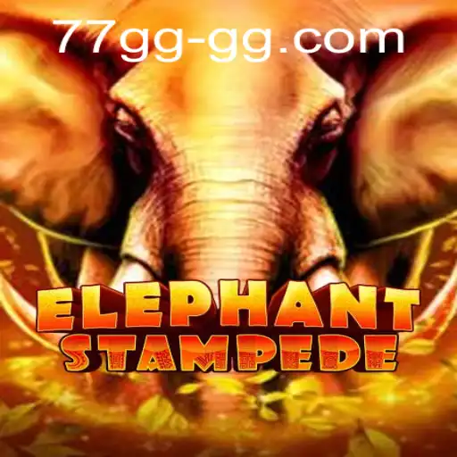 ElephantStampede: Dive into the Exciting World of 77gg's Latest Game