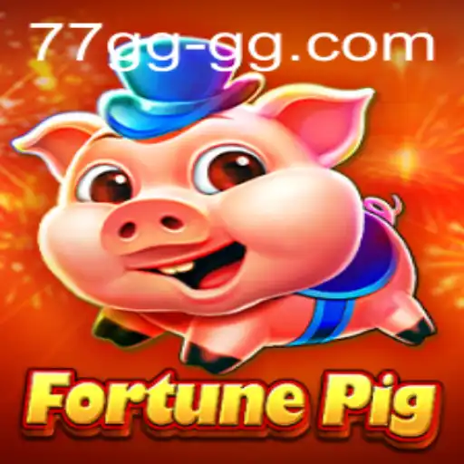 FortunePig: A New Era in Gaming with 77gg